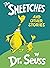 The Sneetches and Other Stories by Dr. Seuss