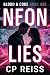 Neon Lies: A Dark Mafia, En...