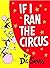 If I Ran the Circus