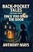 Back-Pocket Tales: Once You...