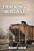 Tracking the Beast: A Steve...