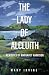 The Lady of Alcluith: Memor...