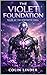 The Violet Foundation: Tale...