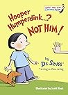 Hooper Humperdink...? Not Him! by Dr. Seuss Hooper Humperdink...? Not Him! by Dr. Seuss