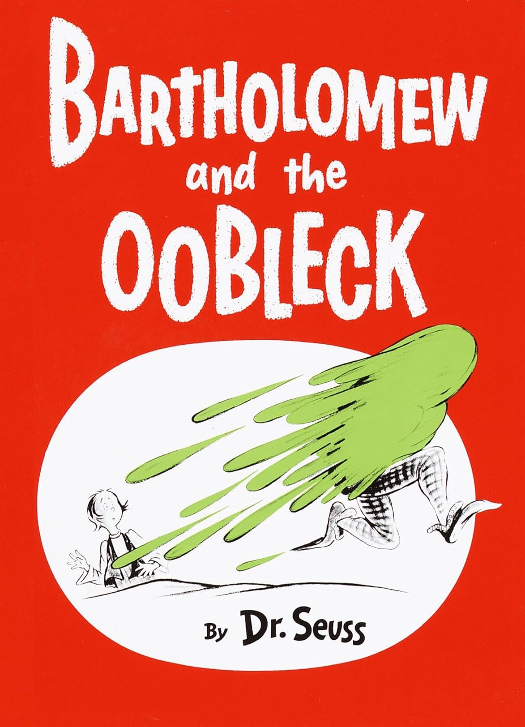 Bartholomew and the Oobleck (Hardcover)