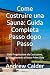 Come Costruire una Sauna: G...