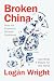 Broken China: How the Econo...
