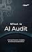 What Is AI Audit?