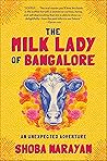Book cover for The Milk Lady of Bangalore: An Unexpected Adventure