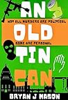 An Old Tin Can : ...