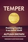 Temper by Autumn   Brown