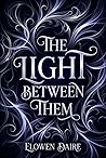 The Light Between...
