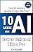 10 More Minutes AI: Top Pro...