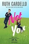Not You (Firebrook Valley #1)