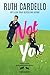 Not You by Ruth Cardello