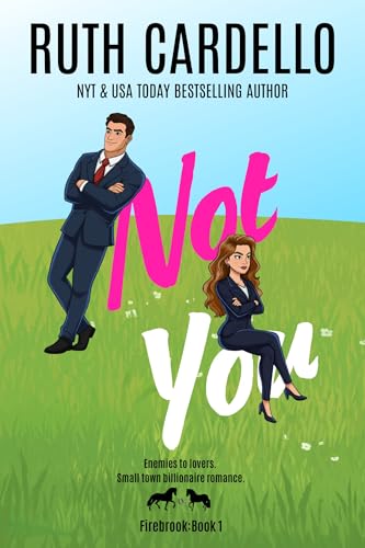 Not You (Firebrook Valley #1)