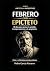 Febrero con Epicteto by Pedro García Navarro