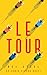 Le Tour by RSJ Steel