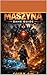 Maszyna Game Guide: Your Jo...