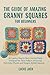 The Guide Of Amazing Granny...