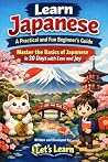 Learn Japanese: A...