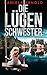 Die Lügenschwester: Psychothriller (German Edition)