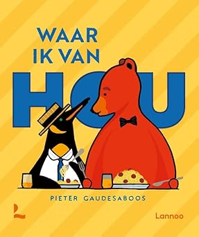 Waar ik van hou (Board Book)