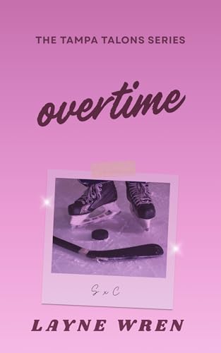 Overtime (Tampa Talons #3)
