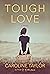Tough Love