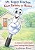 Mr. Tappy Teaches Gun Safet...