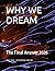 WHY WE DREAM