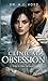 Clinical Obsession: A Dark Romance Novel