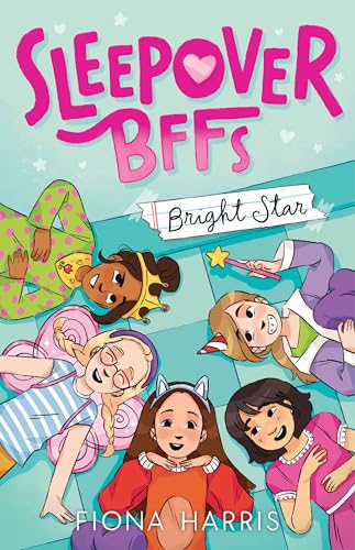 Bright Star (Sleepover BFFs Book #2)