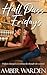 Hall Pass Fridays (Necessary Temptations)