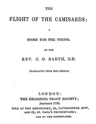 The Flight of the Camisards: A Story for the Young (Hardcover)