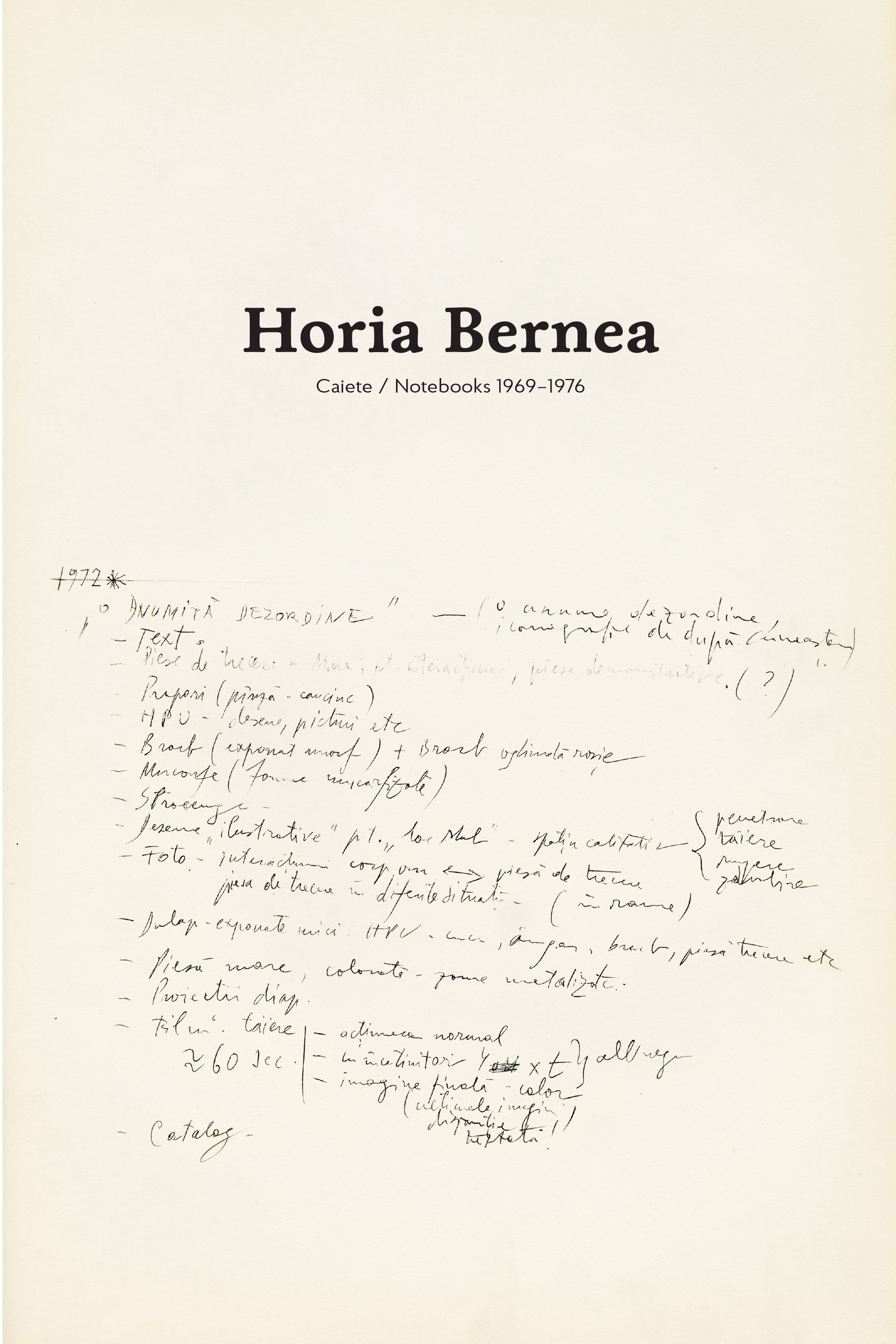 Horia Bernea: Caiete / Notebooks 1969-1976