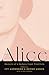 Alice: Memoirs of a Barbary...