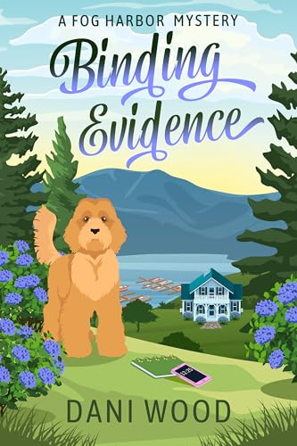 Binding Evidence (Fog Harbor)
