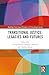 Transitional Justice: Legacies and Futures (Routledge Socio-Legal Frontiers of Transitional Justice)