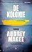 De kolonie