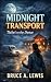 Midnight Transports: Ticket...