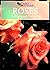 Roses : The Gardener's Collection