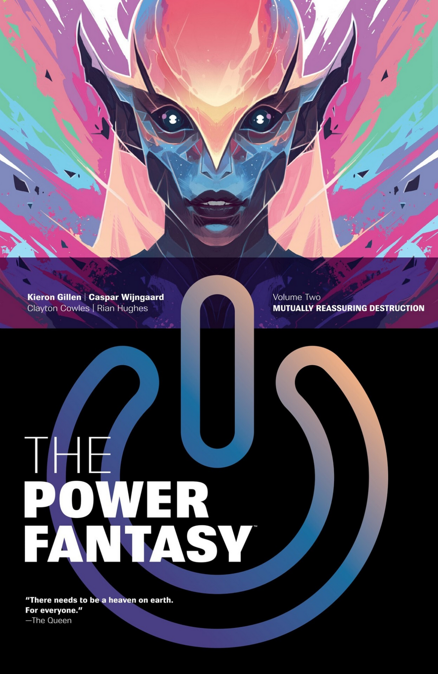 The Power Fantasy Volume 2: Mutually Reassuring Destruction