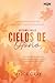 Cielos de otoño: ¡La nueva serie de romance en un pequeño pueblo que te robará el corazón y no querrás soltar! Autumn Falls, Libro 1