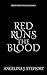 Red Runs the Blood