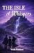 The Isle of Whispers