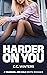 Harder On You: A Transgirl ...