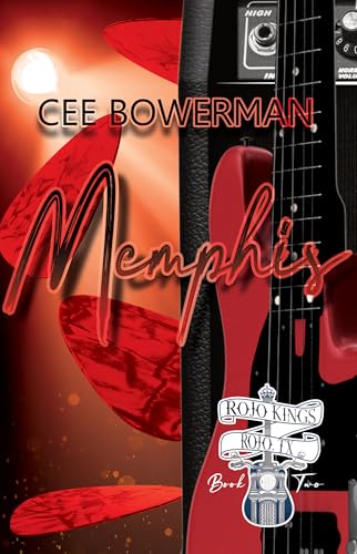 Memphis (2nd Generation: Rojo Kings, #2 (Kindle Edition)
