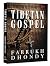 Tibetan Gospel