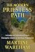 The Modern Priestess Path by Martine Wareham